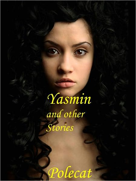 Yasmin and Other Stories