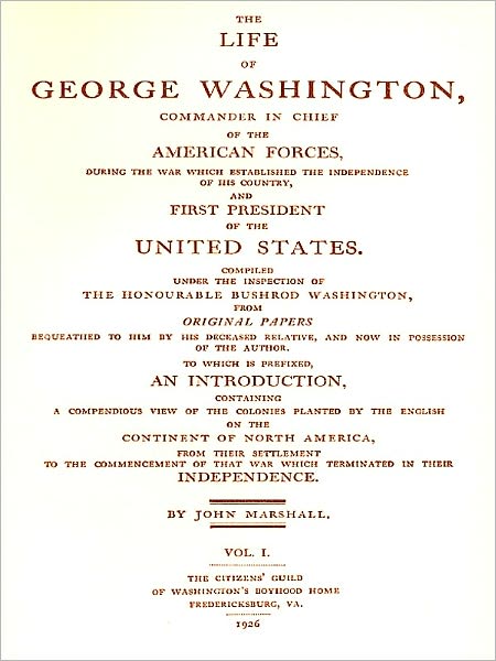 The Life of George Washington, Vol. 1 (of 5) [Illustrated]