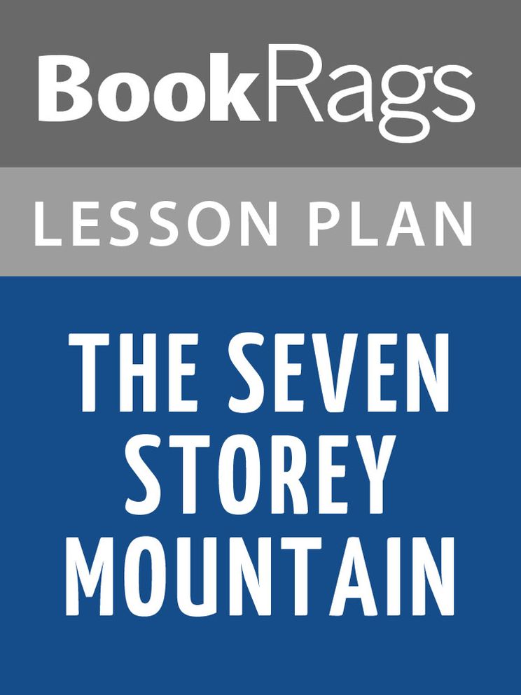 The Seven Storey Mountain Lesson Plans