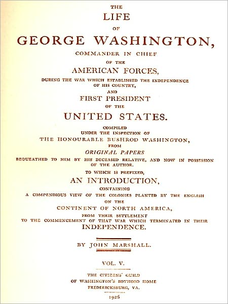 The Life of George Washington, Vol. 5 (of 5) [Illustrated]