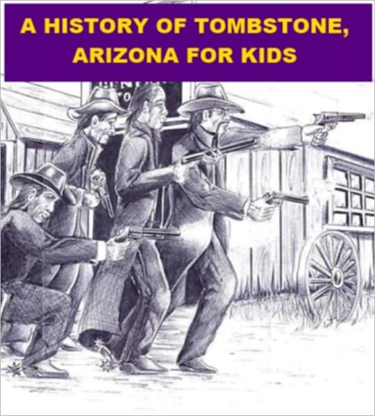 A History of Tombstone for Kids