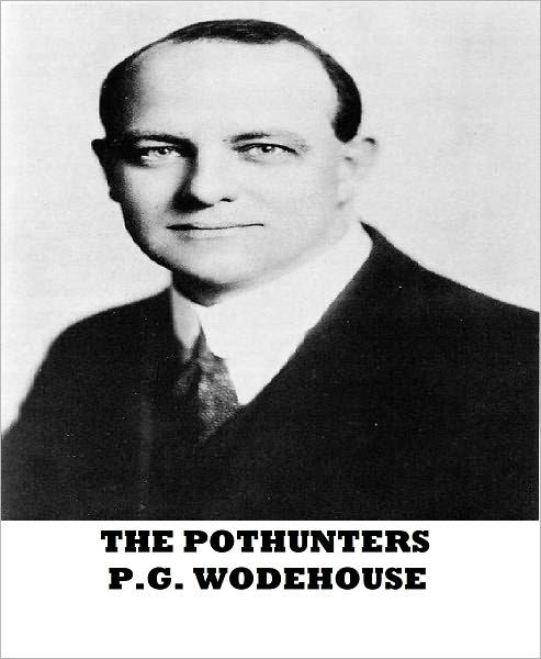 The Pothunters