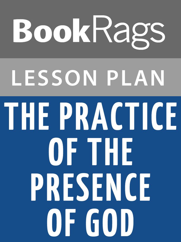 The Practice of the Presence of God Lesson Plans