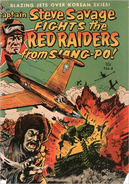 Captain Steve Savage Number 4 War Comic Book