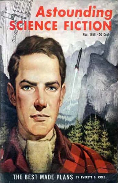 The Best Made Plans: A Science Fiction, Post-1930 Classic By Everett B. Cole! AAA+++
