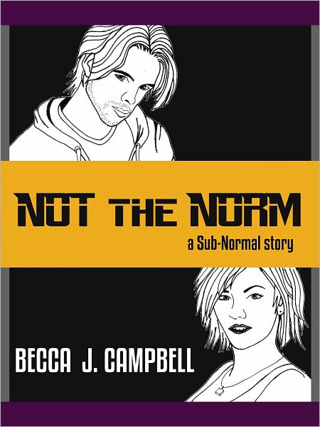 Not the Norm (A Sub-Normal short story)