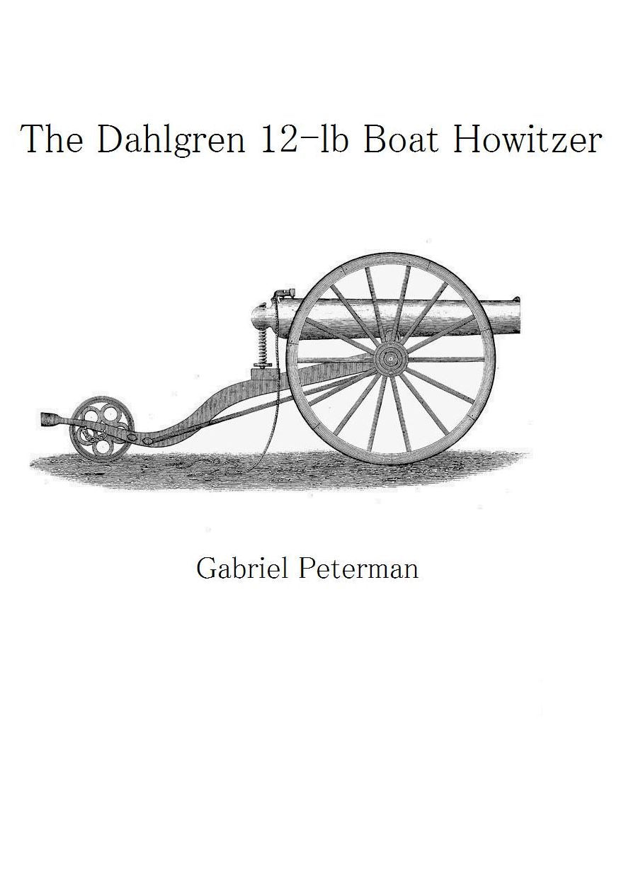 The Dahlgren 12-lb Boat Howitzer