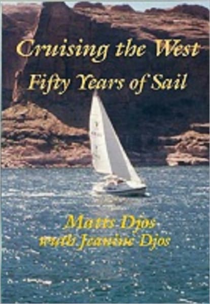 Cruising the West: Fifty Years ol Sail