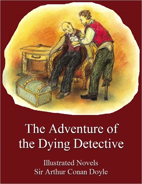 The Adventure of the Dying Detective