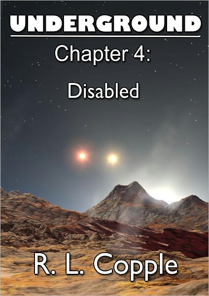 Underground: Chapter 4 - Disabled