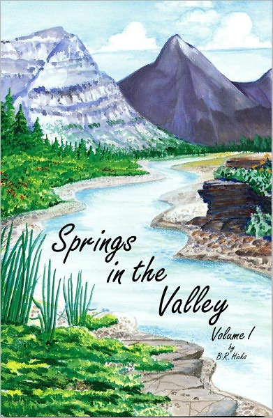Springs in the Valley: Volume 1