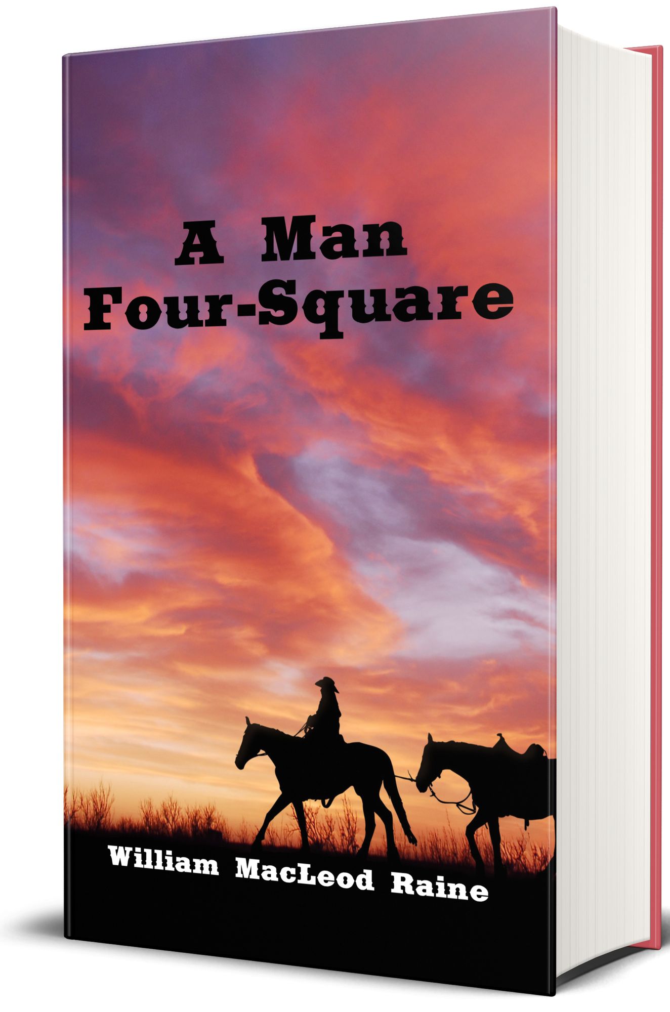 A Man Four-Square (Illustrated)