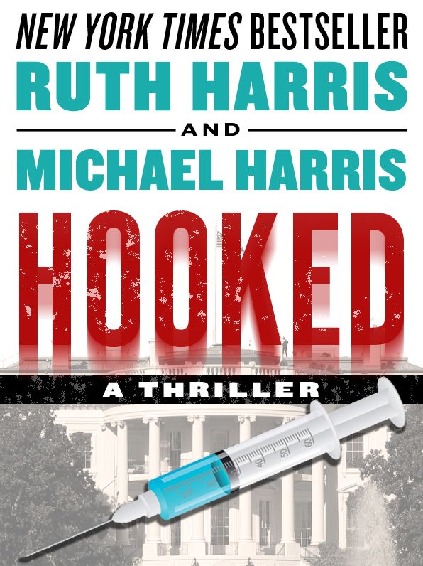 HOOKED, A Thriller