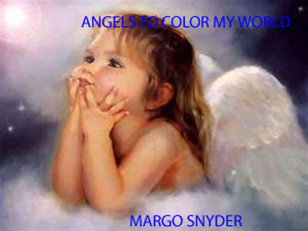 ANGELS TO COLOR MY WORLD