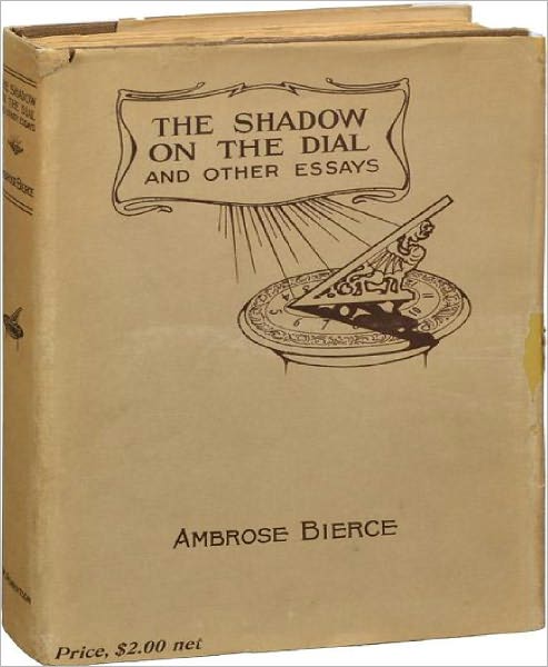 The Shadow on the Dial and Other Essays