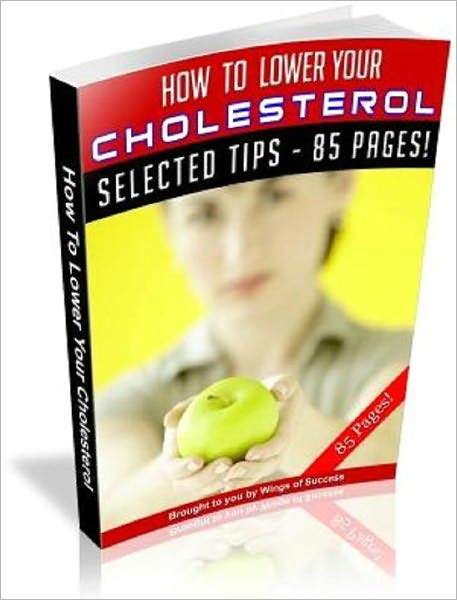 How To Lower Your Cholesterol