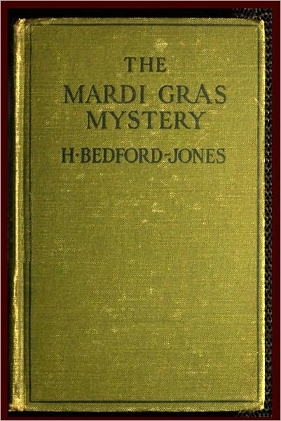 The Mardi Gras Mystery [Illustrated with active TOC]
