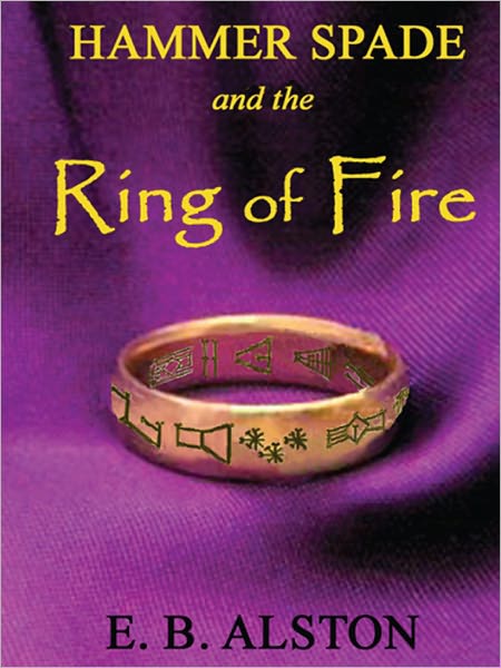 Hammer Spade and the Ring of Fire