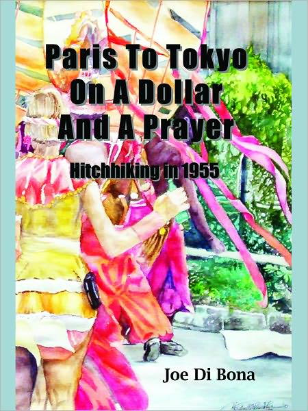 Paris to Tokyo on a Dollar and a Prayer