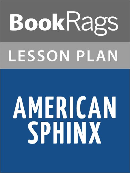 American Sphinx Lesson Plans