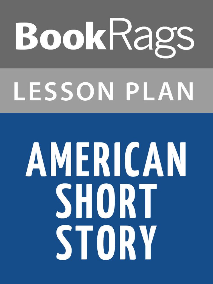 American Short Story Lesson Plans