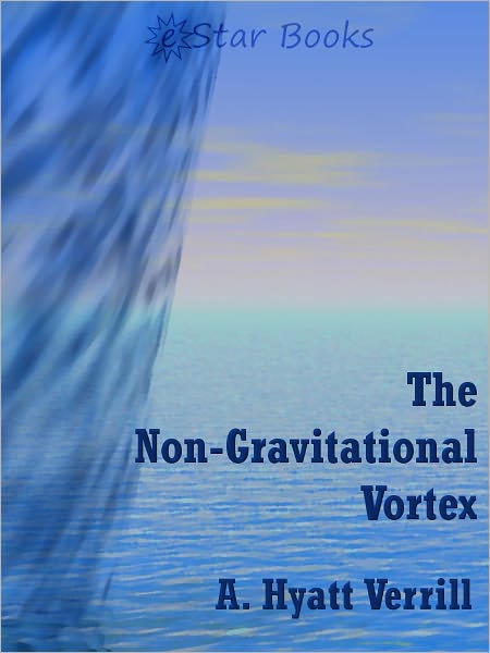The Non-Gravitational Vortex