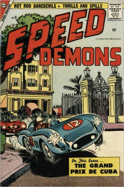 Speed Demons Number 9 Car Comic Book