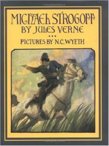 Michael Strogoff, or The Courier of the Czar