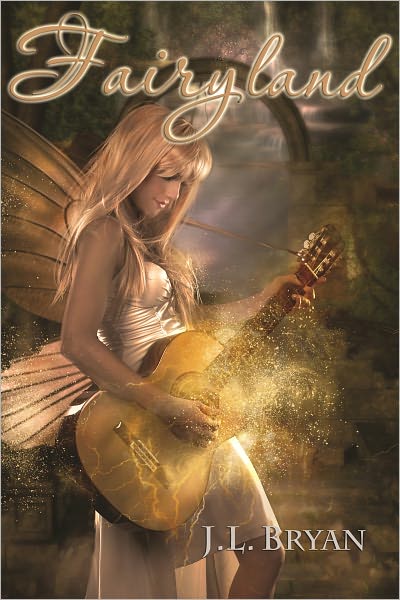 Fairyland (Songs of Magic, Book 4)
