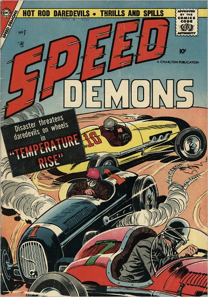 Speed Demons Number 7 Car Comic Book