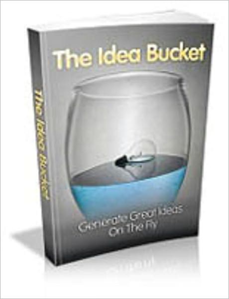 The Idea Bucket