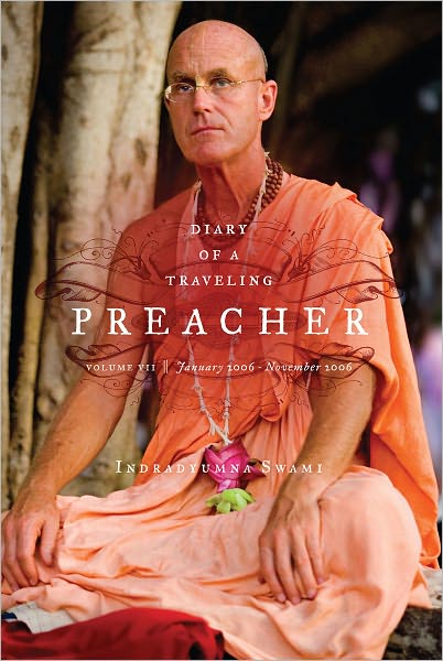 Diary of a Traveling Preacher Vol. 7 (Jan. 2006 – Nov. 2006)