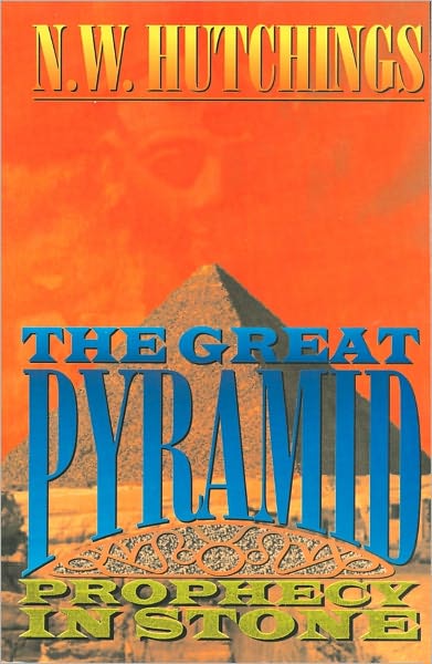 The Great Pyramid: Prophecy in Stone