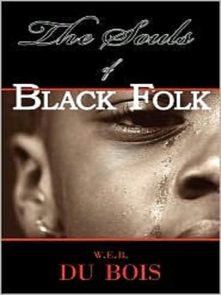 The Souls of Black Folk