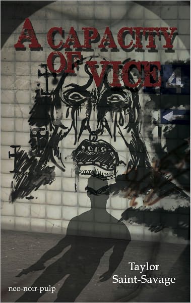 A Capacity Of Vice