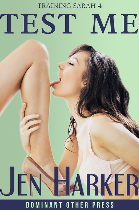 Test Me (bdsm threesome erotic romance)