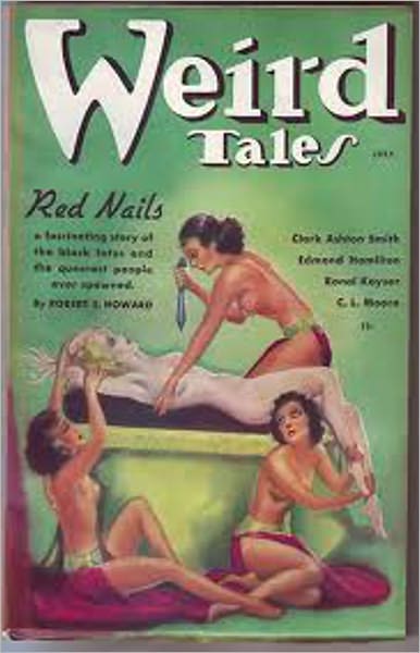 Red Nails: An Adventure, Short Story Collection, Post-1930 Classic By Robert E. Howard! AAA+++