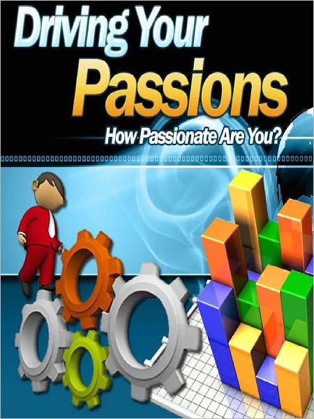 Driving Your Passions