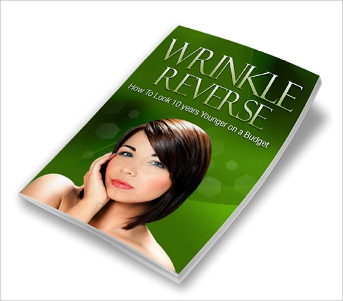 Enhance Your Beauty - Wrinkle Reverse - How To Look 10 Years Younger On A Budget
