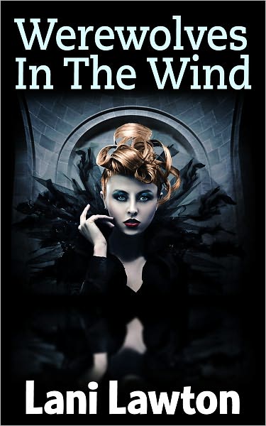Werewolves In The Wind - Erotica Short