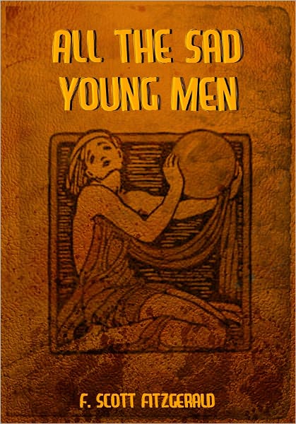 All the Sad Young Men