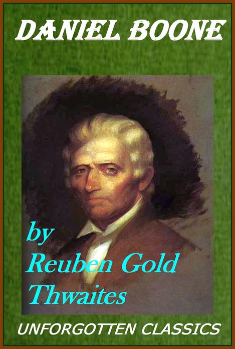 Daniel Boone [Illustrated]