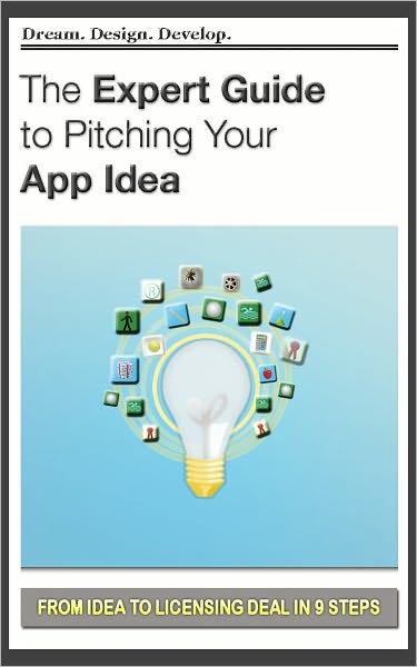 The Expert Guide To Pitching Your App Idea
