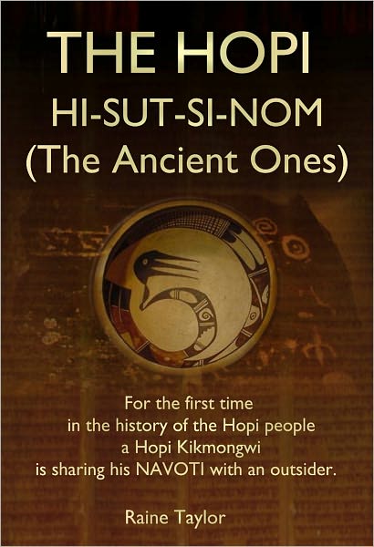 THE HOPI HI-SUT-SI-NOM (The Ancient Ones)