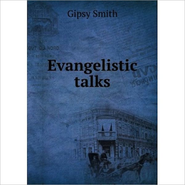 Evangelistic Talks