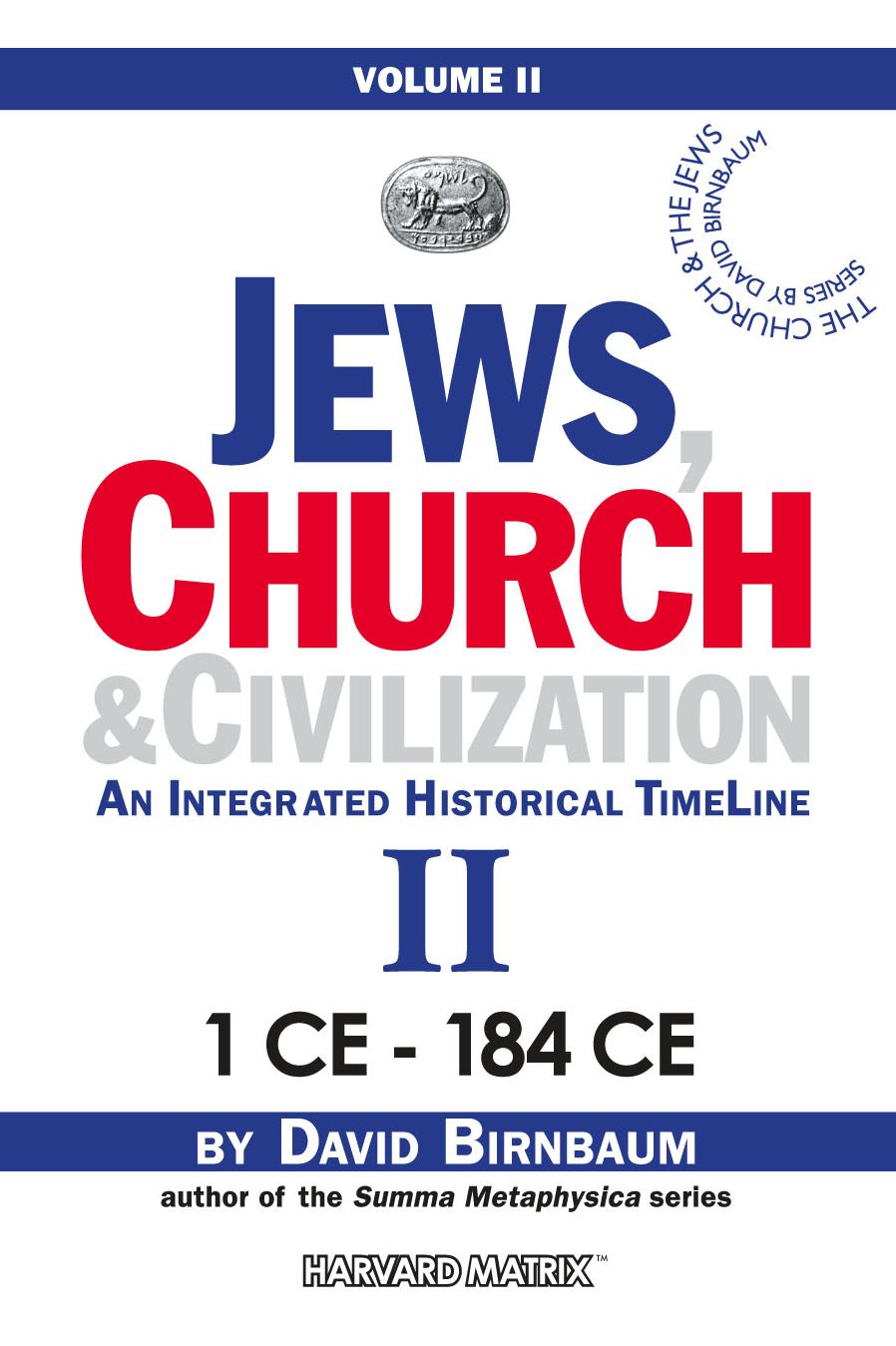 Jews, Church & Civilization 2 (part a)