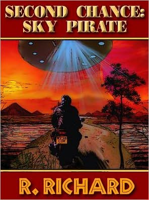 Second Chance: Sky Pirate