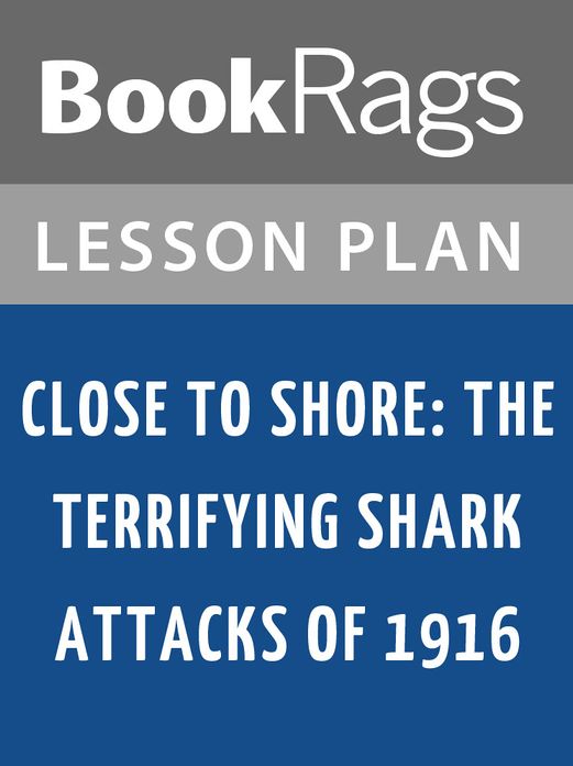 Close to Shore Lesson Plans