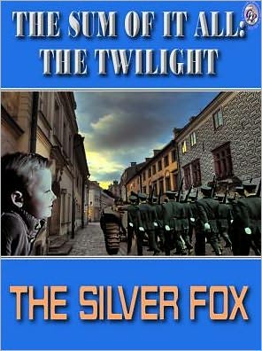 The Sum Of It All:The Twilight