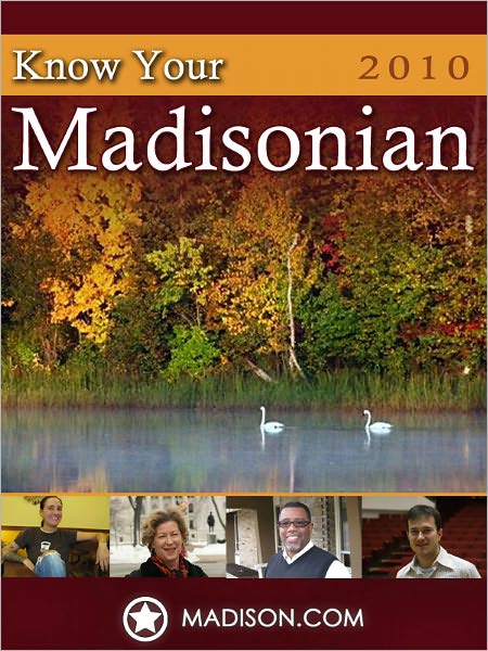 Know Your Madisonian 2010